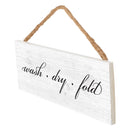 P. Graham Dunn Wash Dry Fold Laundry Whitewash 10 x 3.5 Pine Wood String Sign