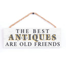 P. Graham Dunn Antiques Old Friends White 10 x 3.5 Pine Wood String Sign