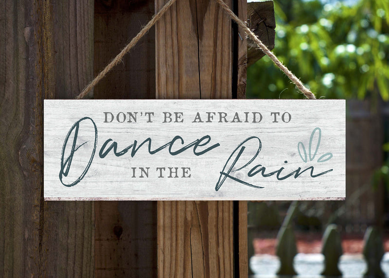 P. Graham Dunn Dance In The Rain Whitewash 10 x 3.5 Pine Wood String Sign