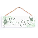 P. Graham Dunn Have Faith Butterfly Green 10 x 3.5 Pine Wood String Sign