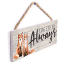 P. Graham Dunn Together Always Fox Brown 10 x 3.5 Pine Wood String Sign