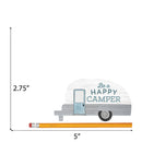 P. Graham Dunn Be A Happy Camper Trailer Grey Stripe 5 x 2.75 Pine Wood Small Tabletop Plaque