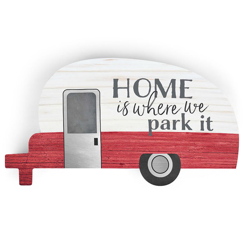 P. Graham Dunn Home is Where We Park It Trailer Red 5 x 2.75 Pine Wood Small Tabletop Plaque