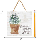 P. Graham Dunn Today I Choose Joy Plant Whitewash 7 x 7 Inch Wood Pallet Wall Hanging Sign