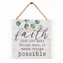 P. Graham Dunn Faith Makes Things Possible Whitewash 7 x 7 Inch Wood Pallet Wall Hanging Sign
