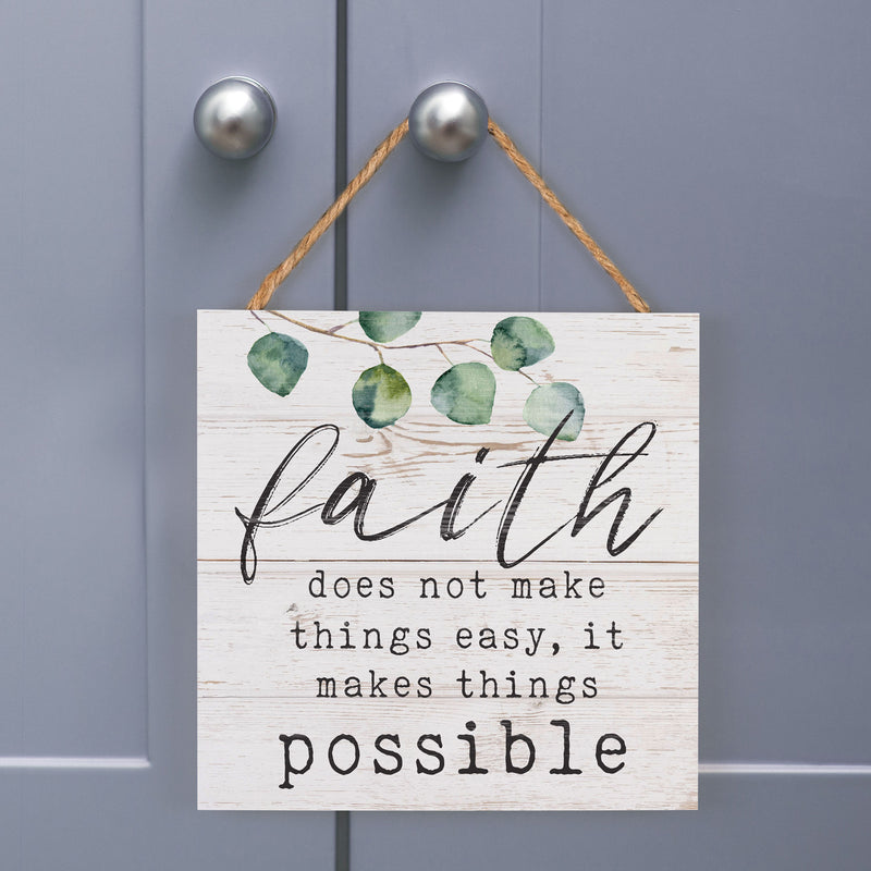 P. Graham Dunn Faith Makes Things Possible Whitewash 7 x 7 Inch Wood Pallet Wall Hanging Sign