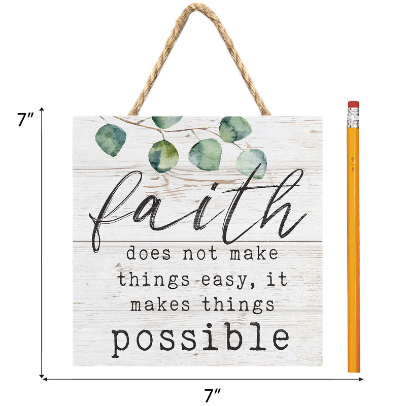 P. Graham Dunn Faith Makes Things Possible Whitewash 7 x 7 Inch Wood Pallet Wall Hanging Sign