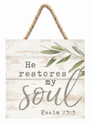 P. Graham Dunn He Restores My Soul Psalm 23:3 Whitewash 7 x 7 Inch Wood Pallet Wall Hanging Sign
