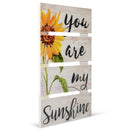 P. Graham Dunn You are My Sunshine Sunflower Whitewash 10 x 15.5 Wood Skid Pallet Wall Plaque Sign