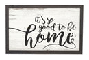 P. Graham Dunn It's So Good to Be Home Distressed 17.8 x 11.3 Inch Solid Pine Wood Farmhouse Frame Wall Plaque