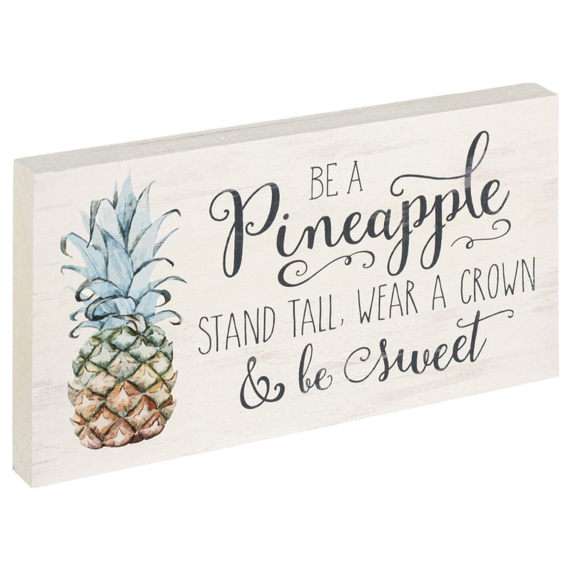 P. Graham Dunn Pineapple Wear Crown Be Sweet Whitewash 10 x 5.5 Solid Wood Plank Wall Plaque Sign