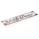P. Graham Dunn Be Still & Know White Wash 2.5 x 11.75 Inch Solid Pine Wood Farmhouse Stick Sign