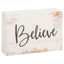P. Graham Dunn Believe Grey Script White Wash 5 x 3.5 Inch Solid Pine Wood Barnhouse Block Sign