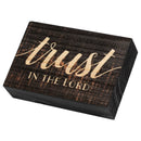 P. Graham Dunn Trust in The Lord Script Design Grey 5 x 3.5 Inch Solid Pine Wood Barnhouse Block Sign
