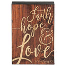 P. Graham Dunn Faith Hope Love Script Design Brown 5 x 3.5 Inch Solid Pine Wood Barnhouse Block Sign