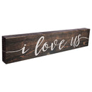 P. Graham Dunn I Love Us Script Design Brown 17 x 3.5 Inch Solid Pine Wood Barnhouse Block Sign