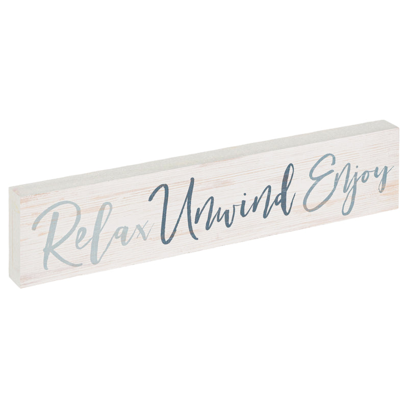 P. Graham Dunn Relax Unwind Enjoy Whitewash 11.75 x 2.5 Pine Wood Tabletop Stick Sign