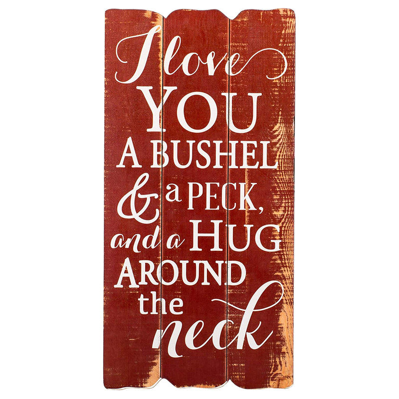 P. Graham Dunn I Love You Bushel & Peck 12 x 6 Small Fence Post Wood Look Decorative Sign Plaque