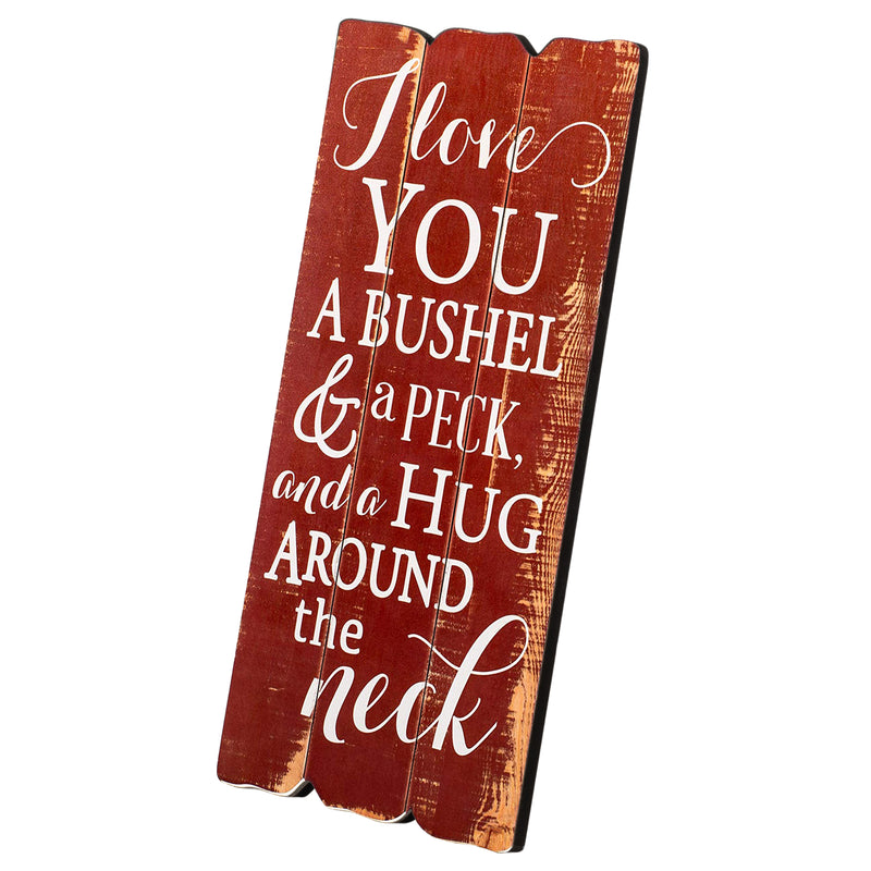 P. Graham Dunn I Love You Bushel & Peck 12 x 6 Small Fence Post Wood Look Decorative Sign Plaque