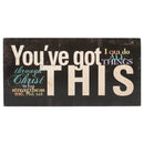 WenNuNa Youve Got This Philippians 4:13 Distressed Black 5 x 10 Wood Table Top Sign Plaque
