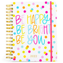 Mary Square "Be Happy Be Bright Be You" Multi Dot 7" x 9" 18 Month Tabbed Spiral Calendar Agenda