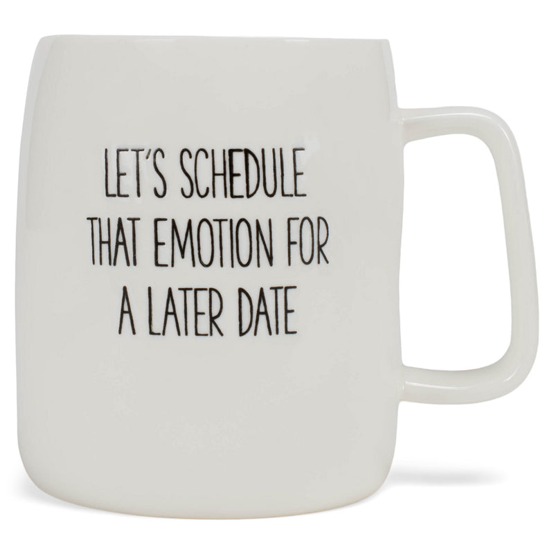 Mary Square Schedule Emotion Later Date Pink 19 ounce Ceramic Coffee Mug