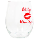 Drinkware 14 ounce wine glass with fun, witty, sentiment
