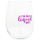 Drinkware 14 ounce wine glass with fun, witty, sentiment