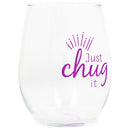 Drinkware 14 ounce wine glass with fun, witty, sentiment