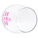 Does This Ring Make Me Look Engaged Pink 14 ounce Glass Stemless Wine Glass