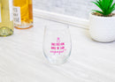 Does This Ring Make Me Look Engaged Pink 14 ounce Glass Stemless Wine Glass