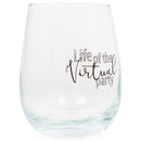 Drinkware 14 ounce wine glass with fun, witty, sentiment