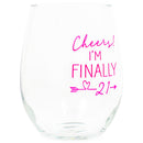 Drinkware 14 ounce wine glass with fun, witty, sentiment