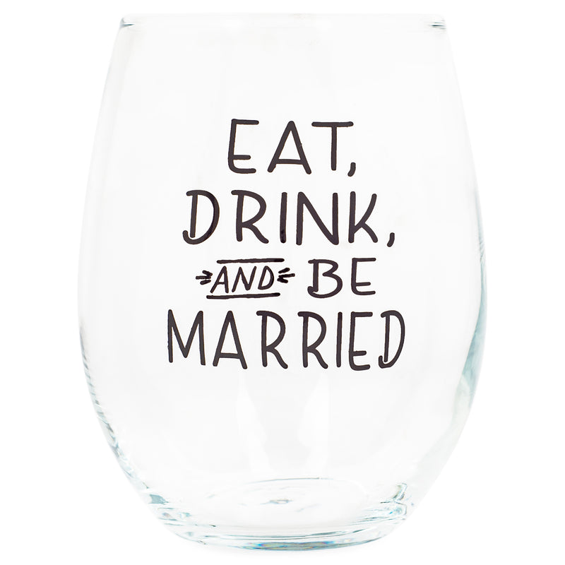 Front view of "Eat Drink Be Married" Black Stemless Wine Glass