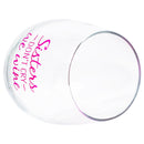 Sisters Dont Cry We Wine Pink 14 ounce Glass Stemless Wine Glass